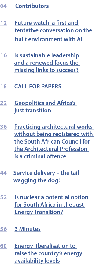 04 Contributors 12 Future watch: a first and tentative conversation on the built environment with AI 16 Is sustainabl...