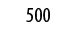 500