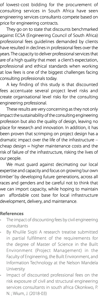 of lowest cost bidding for the procurement of consulting services in South Africa have seen engineering services cons...