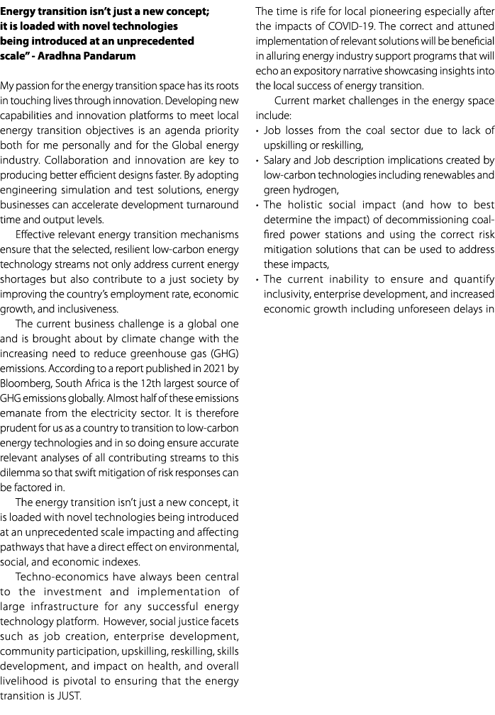 Energy transition isn’t just a new concept; it is loaded with novel technologies being introduced at an unprecedented...