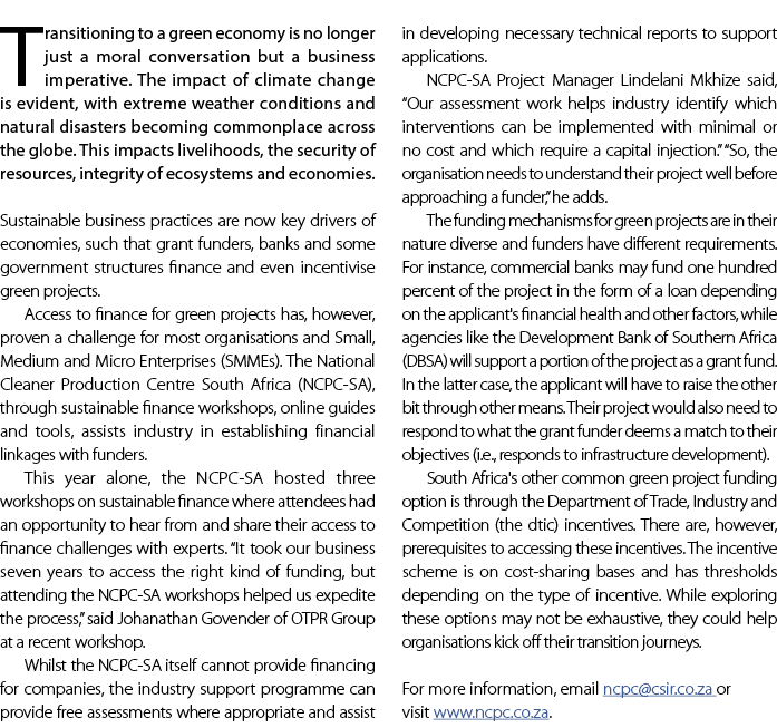 Transitioning to a green economy is no longer just a moral conversation but a business imperative. The impact of clim...