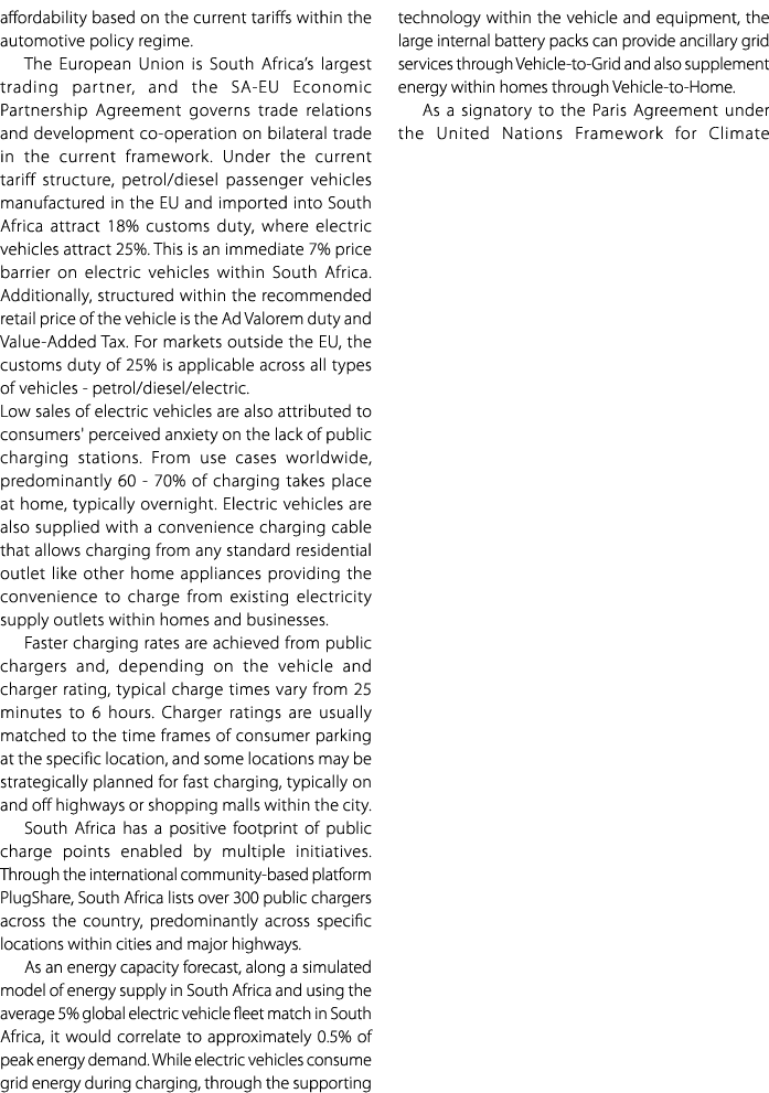 affordability based on the current tariffs within the automotive policy regime. The European Union is South Africa’s ...