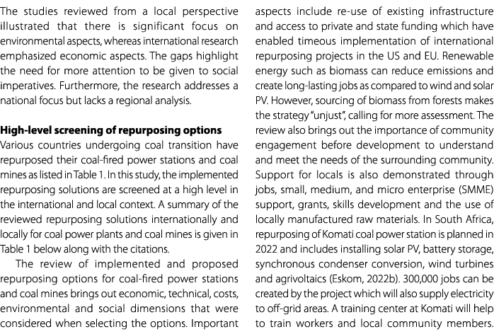 The studies reviewed from a local perspective illustrated that there is significant focus on environmental aspects, w...
