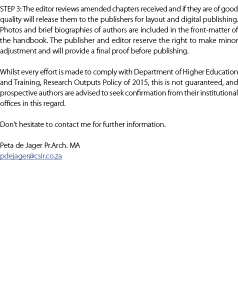 STEP 3: The editor reviews amended chapters received and if they are of good quality will release them to the publish...