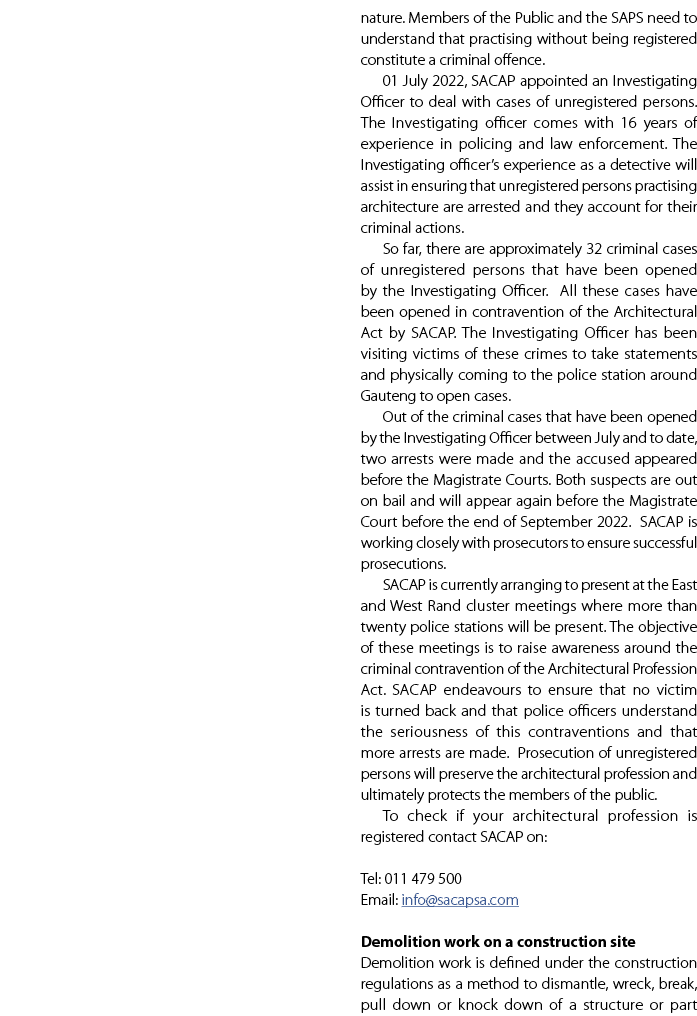 nature. Members of the Public and the SAPS need to understand that practising without being registered constitute a c...
