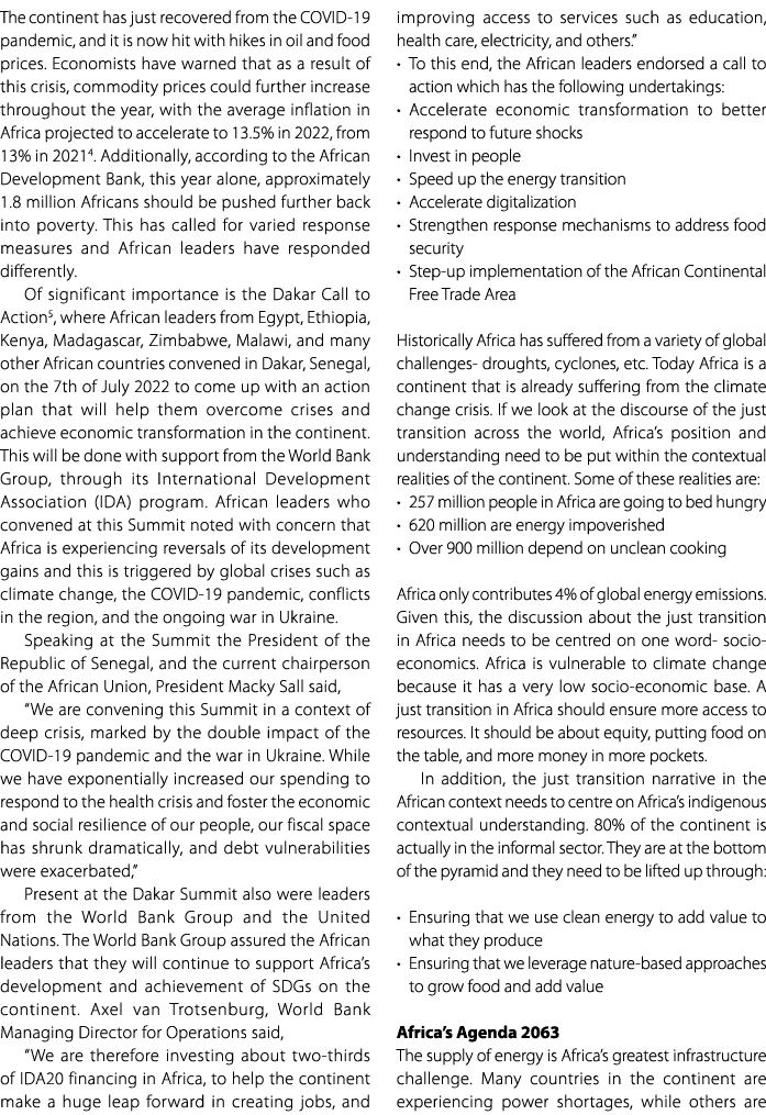 The continent has just recovered from the COVID 19 pandemic, and it is now hit with hikes in oil and food prices. Eco...