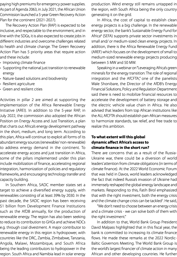 paying high premiums for emergency power supplies. As part of Agenda 2063, in July 2021, the African Union Commission...