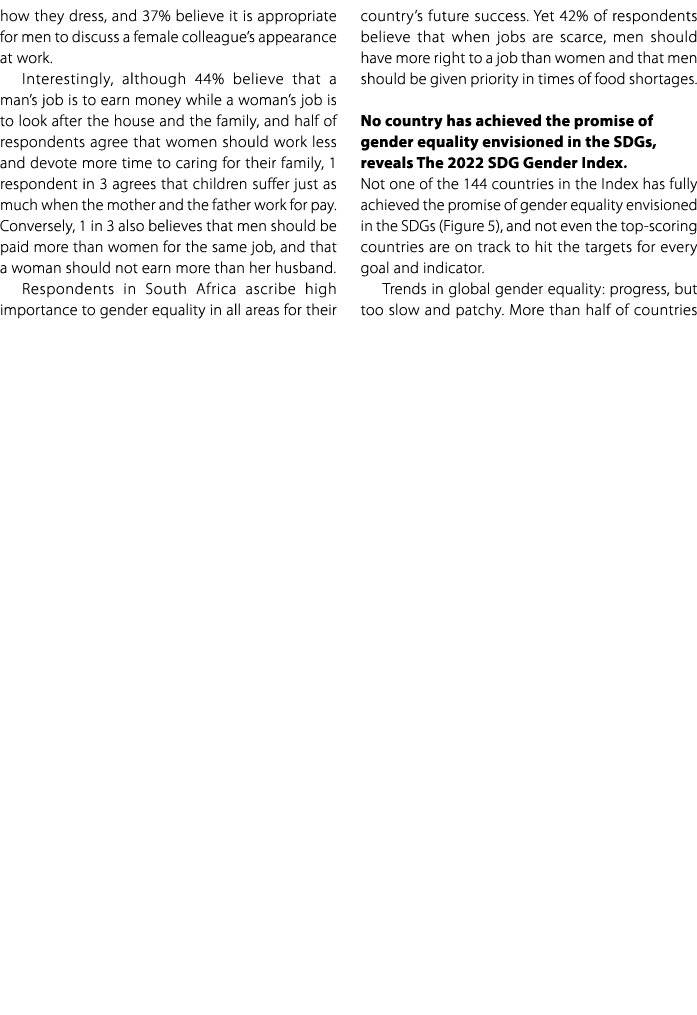 how they dress, and 37% believe it is appropriate for men to discuss a female colleague’s appearance at work. Interes...