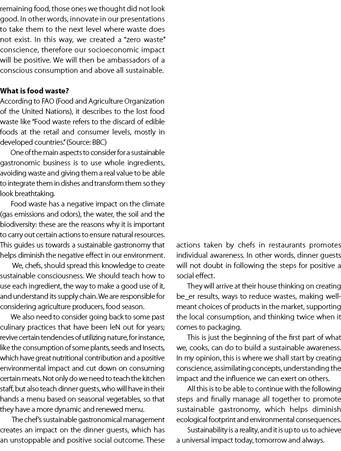 remaining food, those ones we thought did not look good. In other words, innovate in our presentations to take them t...