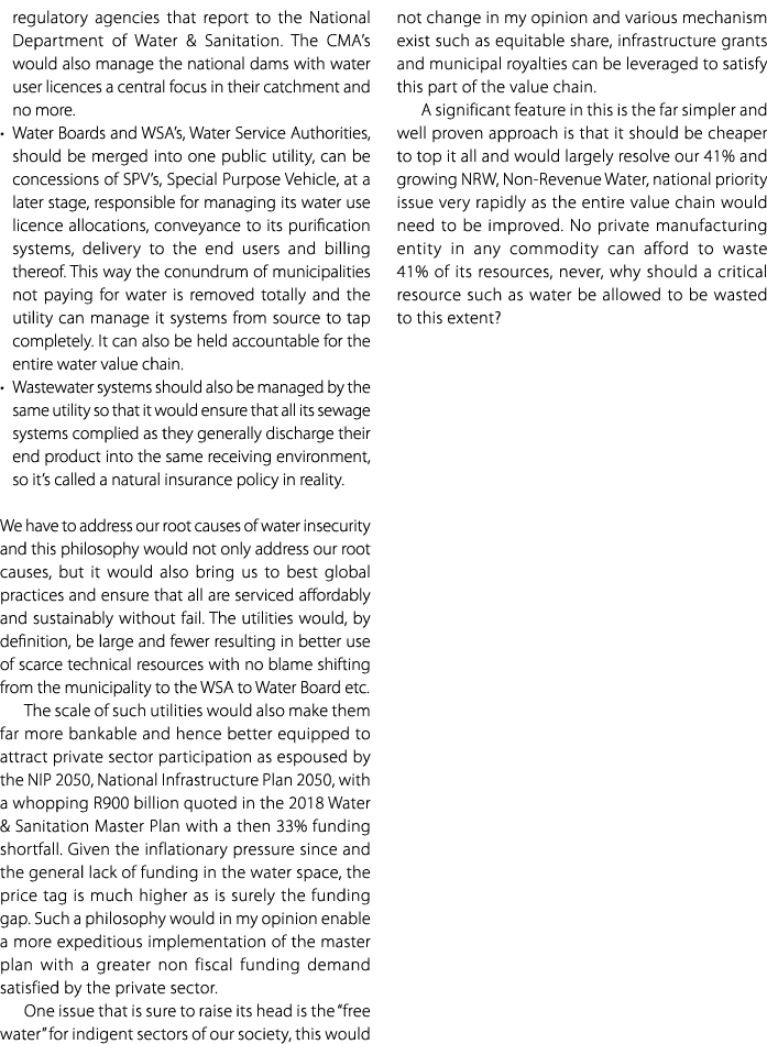 regulatory agencies that report to the National Department of Water & Sanitation. The CMA’s would also manage the nat...