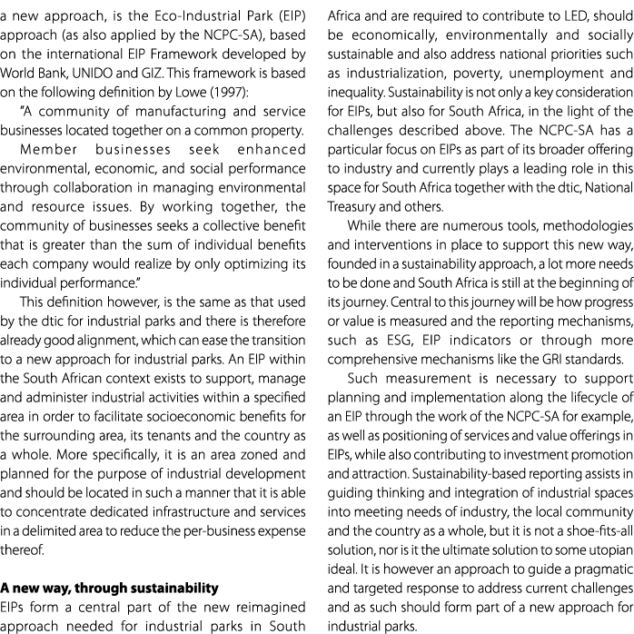 a new approach, is the Eco Industrial Park (EIP) approach (as also applied by the NCPC SA), based on the internationa...