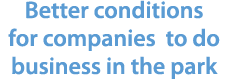 Better conditions for companies to do business in the park