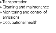 » Transportation » Cleaning and maintenance » Monitoring and control of emissions » Occupational health 