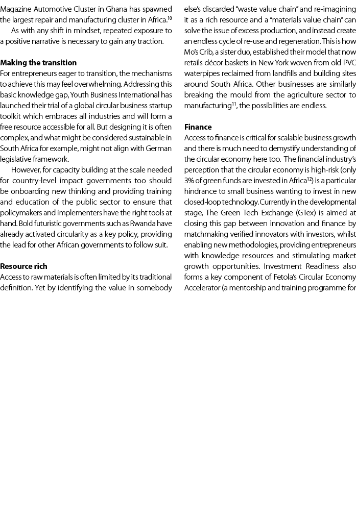 Magazine Automotive Cluster in Ghana has spawned the largest repair and manufacturing cluster in Africa.10 As with an...