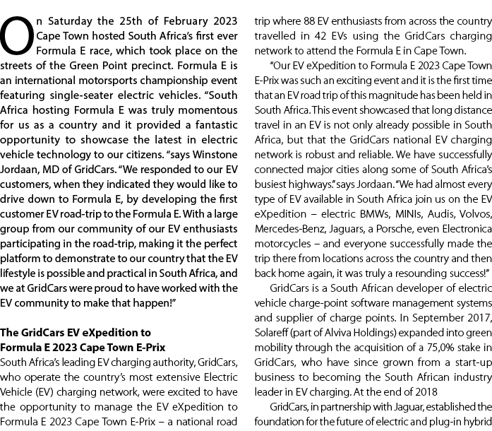 On Saturday the 25th of February 2023 Cape Town hosted South Africa’s first ever Formula E race, which took place on ...