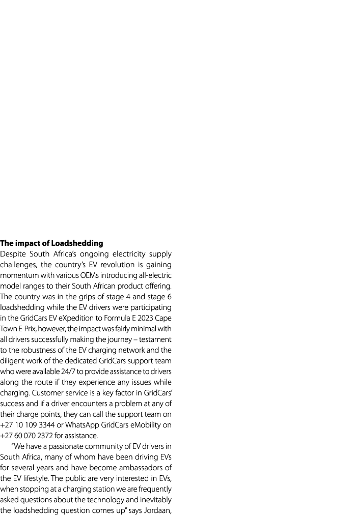 The impact of Loadshedding Despite South Africa’s ongoing electricity supply challenges, the country’s EV revolution ...