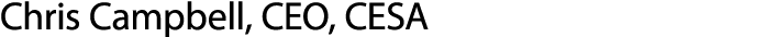 Chris Campbell, CEO, CESA