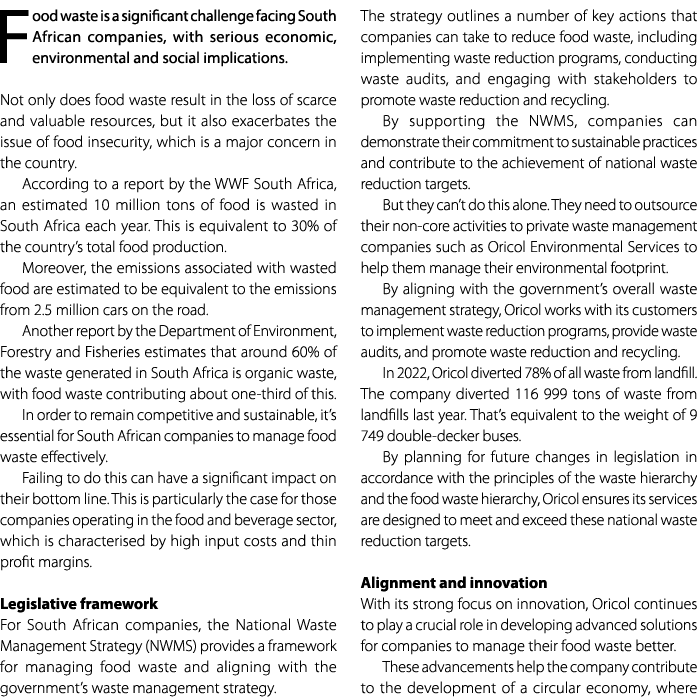 Food waste is a significant challenge facing South African companies, with serious economic, environmental and social...