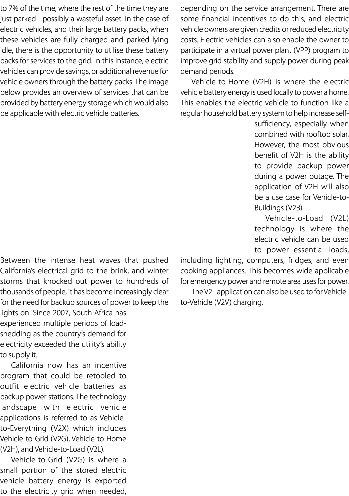 to 7% of the time, where the rest of the time they are just parked possibly a wasteful asset. In the case of electric...