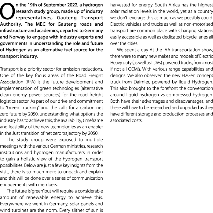 On the 19th of September 2022, a hydrogen research study group, made up of industry representatives, Gauteng Transpor...