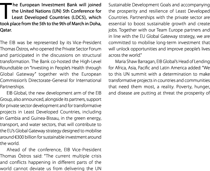 T he European Investment Bank will joined the United Nations (UN) 5th Conference for Least Developed Countries (LDC5)...
