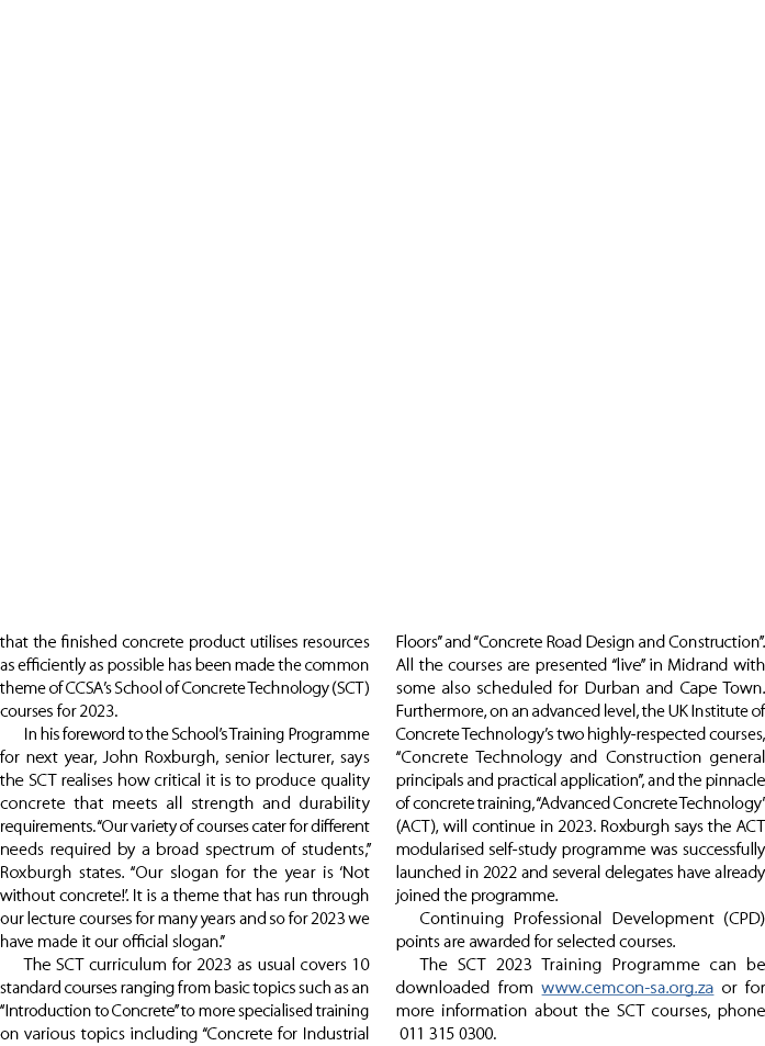 that the finished concrete product utilises resources as efficiently as possible has been made the common theme of CC...