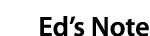 Ed’s Note