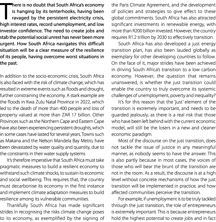 There is no doubt that South Africa’s economy is hanging by its tenterhooks, having been ravaged by the persistent el...