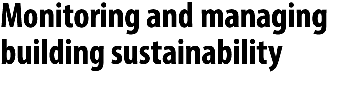 Monitoring and managing building sustainability