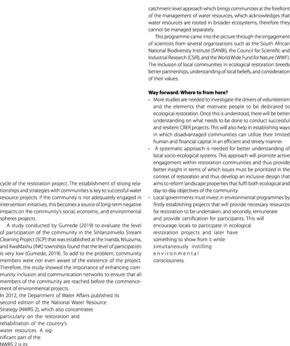 cycle of the restoration project. The establishment of strong relationships and strategies with communities is key to...