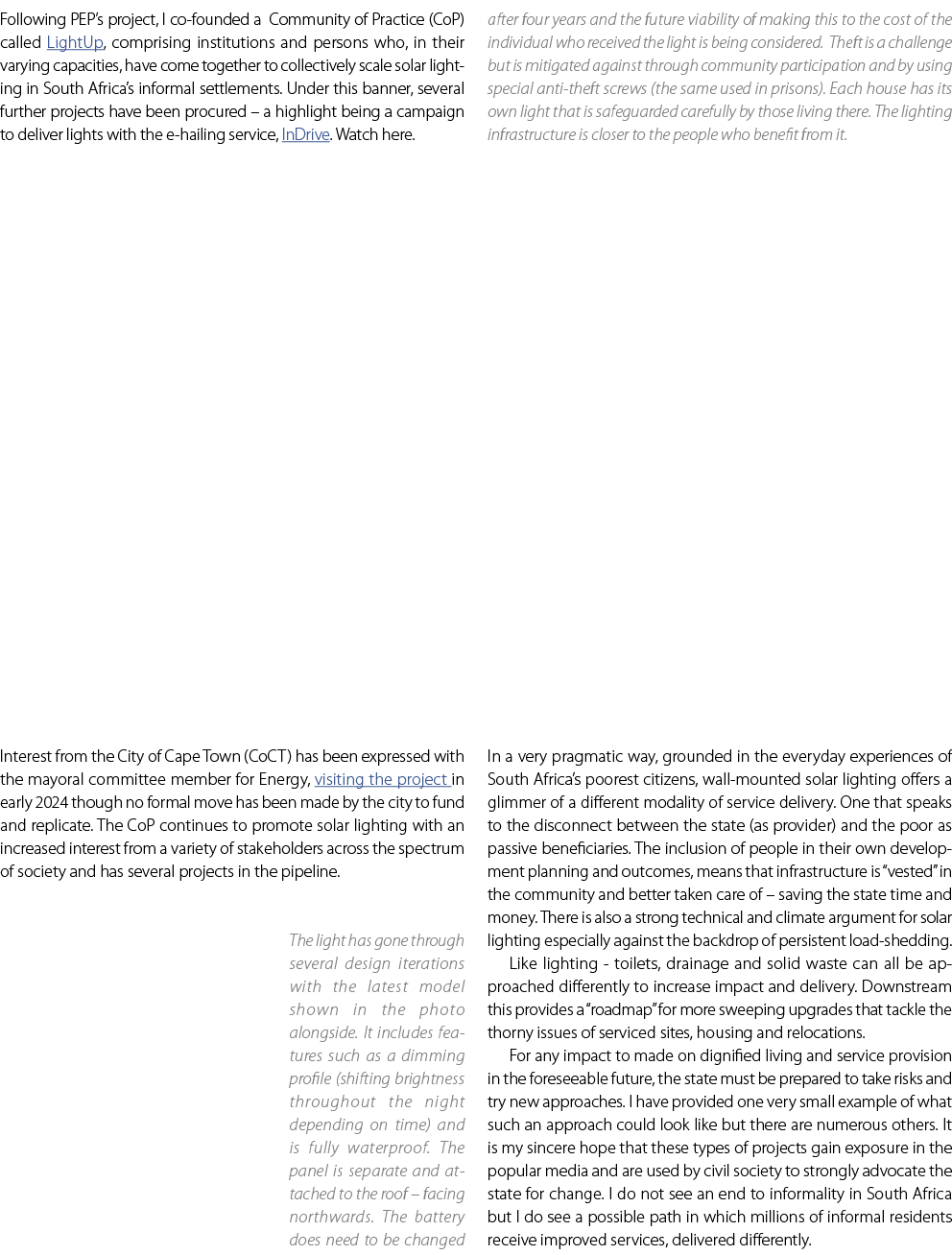 Following PEP’s project, I co founded a Community of Practice (CoP) called LightUp, comprising institutions and perso...
