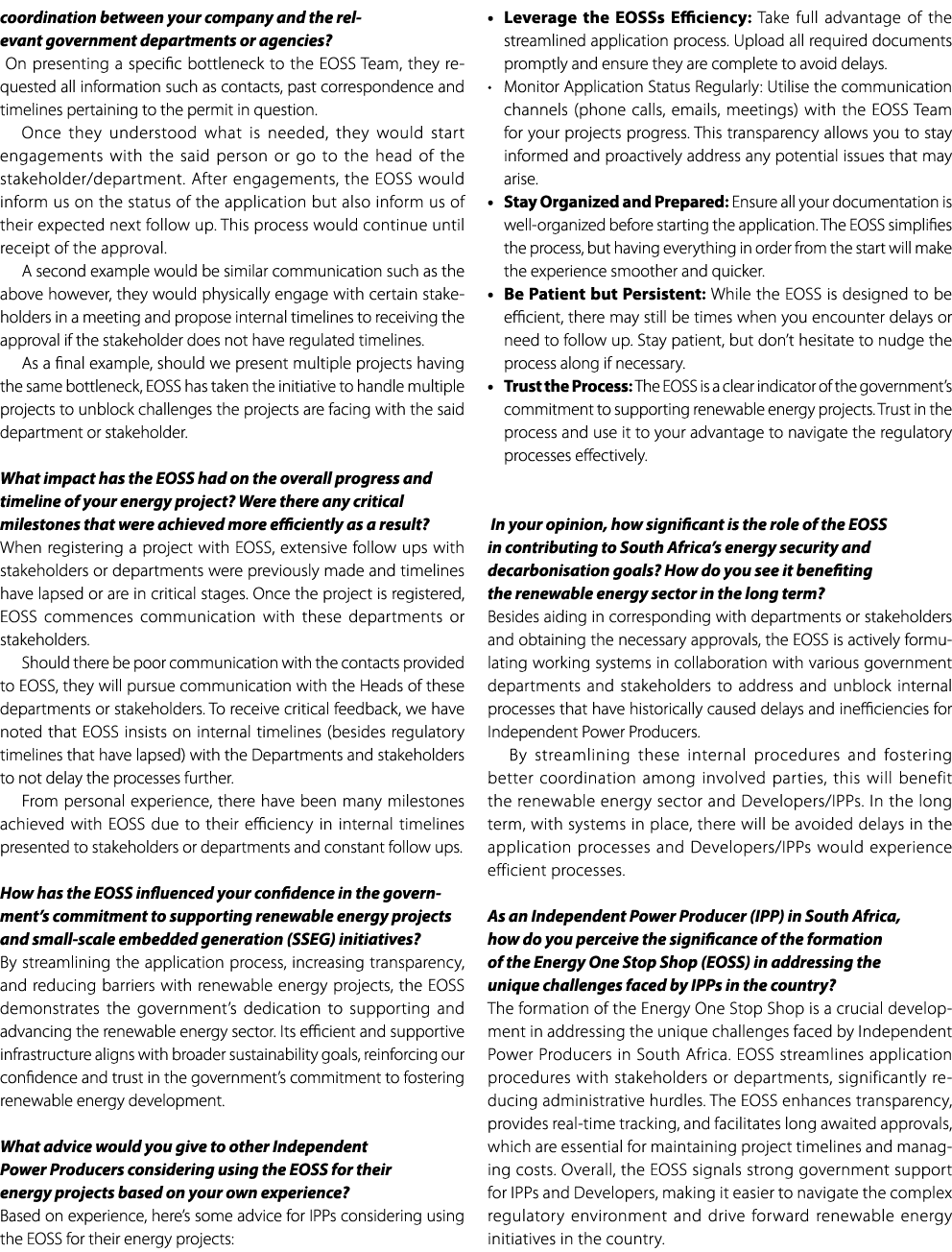 coordination between your company and the relevant government departments or agencies? On presenting a specific bottl...