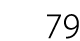 79
