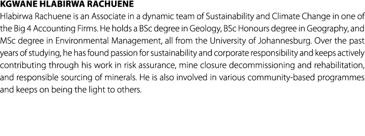 Kgwane Hlabirwa Rachuene Hlabirwa Rachuene is an Associate in a dynamic team of Sustainability and Climate Change in ...