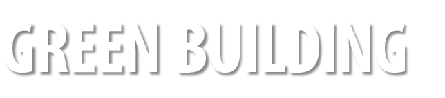 GREEN BUILDING
