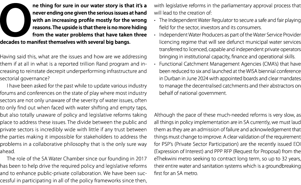 One thing for sure in our water story is that it’s a never ending one given the serious issues at hand with an increa...