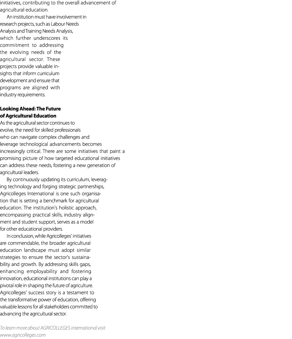 initiatives, contributing to the overall advancement of agricultural education. An institution must have involvement ...