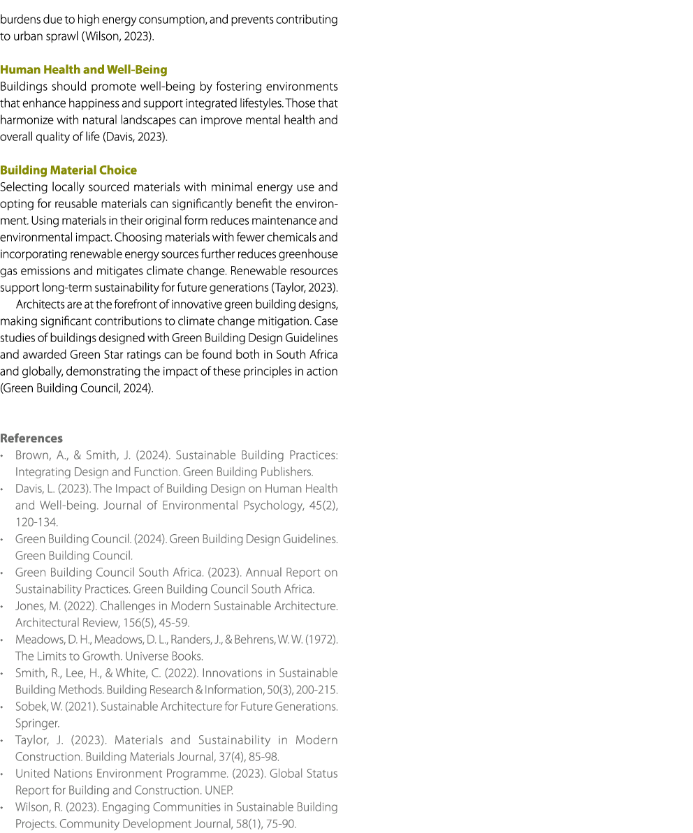 burdens due to high energy consumption, and prevents contributing to urban sprawl (Wilson, 2023). Human Health and We...