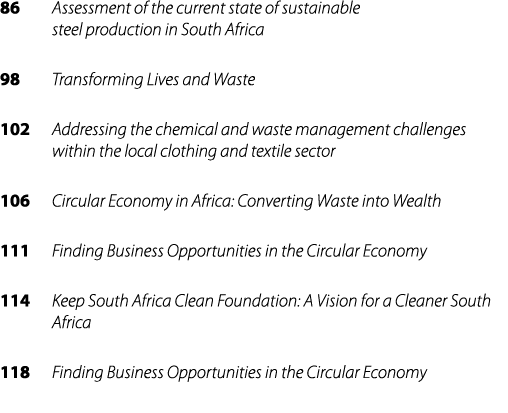 86 Assessment of the current state of sustainable steel production in South Africa 98 Transforming Lives and Waste 10...