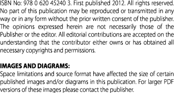 ISBN No: 978 0 620 45240 3. First published 2012. All rights reserved. No part of this publication may be reproduced ...