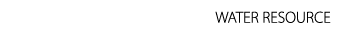 WATER RESOURCE