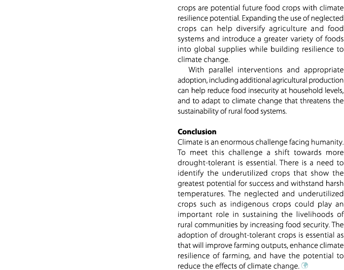 crops are potential future food crops with climate resilience potential. Expanding the use of neglected crops can hel...