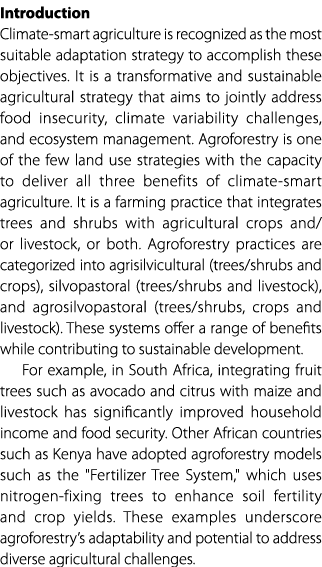 Introduction Climate smart agriculture is recognized as the most suitable adaptation strategy to accomplish these obj...