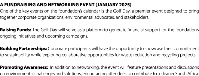 A Fundraising and Networking Event (January 2025) One of the key events on the foundation’s calendar is the Golf Day,...