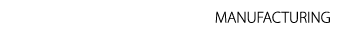 MANUFACTURING