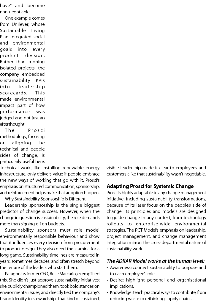have” and become non negotiable. One example comes from Unilever, whose Sustainable Living Plan integrated social and...