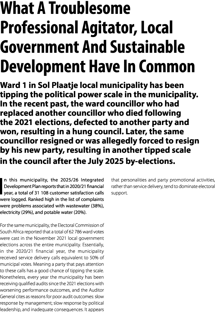 What A Troublesome Professional Agitator, Local Government And Sustainable Development Have In Common Ward 1 in Sol P...