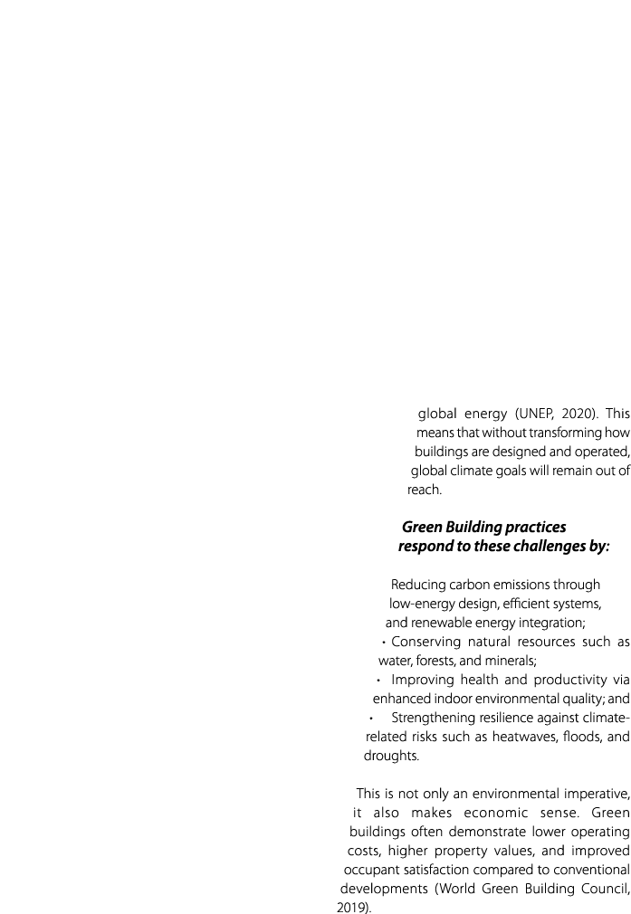 global energy (UNEP, 2020). This means that without transforming how buildings are designed and operated, global clim...
