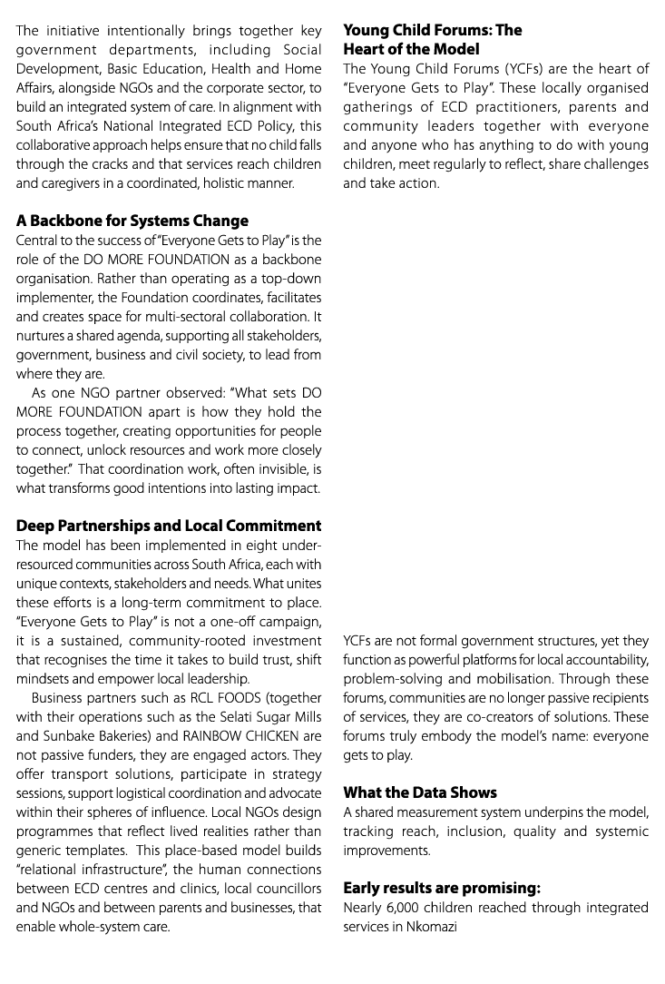 The initiative intentionally brings together key government departments, including Social Development, Basic Educatio...