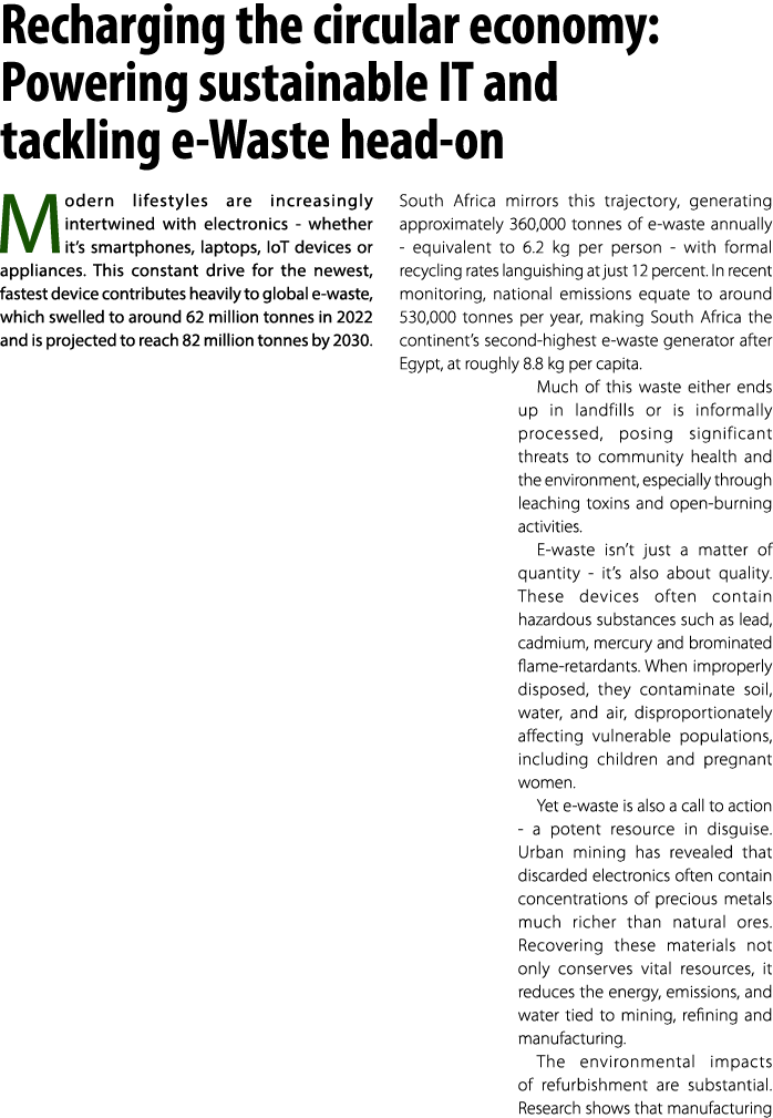 Recharging the circular economy: Powering sustainable IT and tackling e Waste head on Modern lifestyles are increasin...